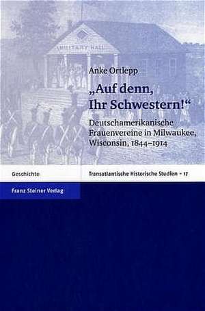 "Auf denn, Ihr Schwestern!" de Anke Ortlepp