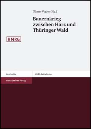 Bauernkrieg Zwischen Harz Und Thueringer Wald: Praehistorische Bronzefunde IV, 16 de Günter Vogler