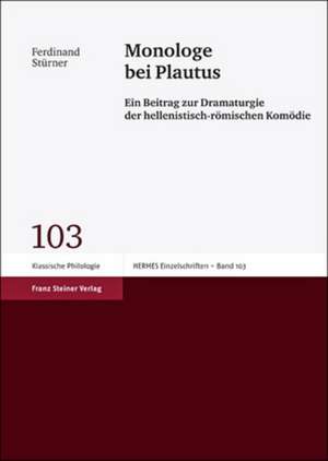 Monologe bei Plautus de Ferdinand Stürner