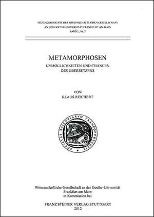 Metamorphosen de Klaus Reichert