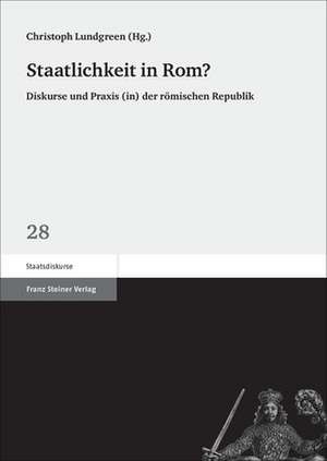 Staatlichkeit in Rom? de Christoph Lundgreen