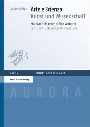 Arte e Scienza / Kunst und Wissenschaft de Luca Renzi