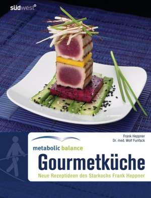 Metabolic Balance Gourmetküche de Frank Heppner