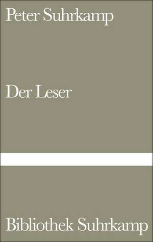 Der Leser de Peter Suhrkamp