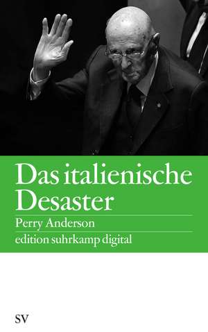 Das italienische Desaster de Perry Anderson