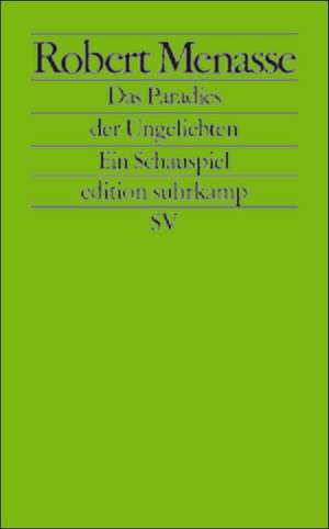 Das Paradies der Ungeliebten de Robert Menasse