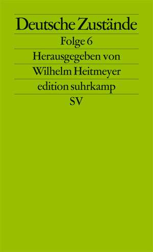 Deutsche Zustände de Wilhelm Heitmeyer