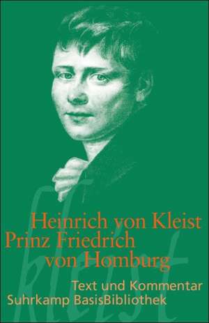 Prinz Friedrich von Homburg de Heinrich von Kleist