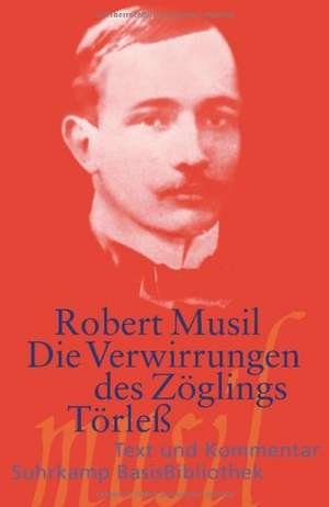 Die Verwirrungen des Zöglings Törleß de Robert Musil