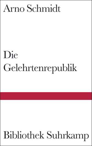 Schmidt, A: Gelehrtenrepublik