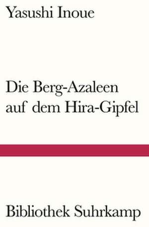 Die Berg-Azaleen auf dem Hira-Gipfel de Yasushi Inoue