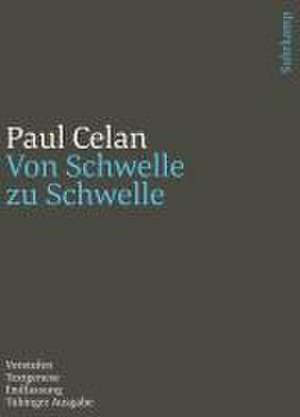 Werke. Tübinger Ausgabe de Paul Celan