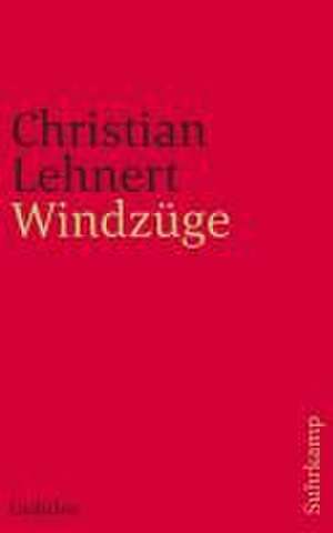 Windzüge de Christian Lehnert