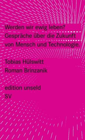 Werden wir ewig leben? de Roman Brinzanik