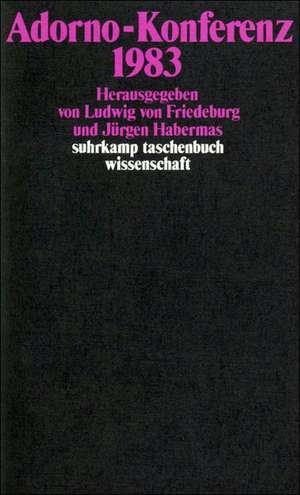 Adorno-Konferenz 1983 de Ludwig von Friedeburg