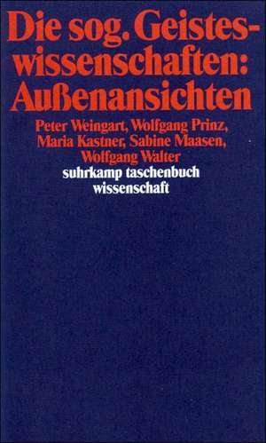 Die sog. Geisteswissenschaften: Außenansichten de Wolfgang Walter