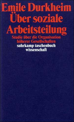 Über soziale Arbeitsteilung de Emile Durkheim