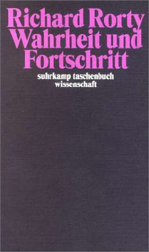 Wahrheit und Fortschritt de Joachim Schulte