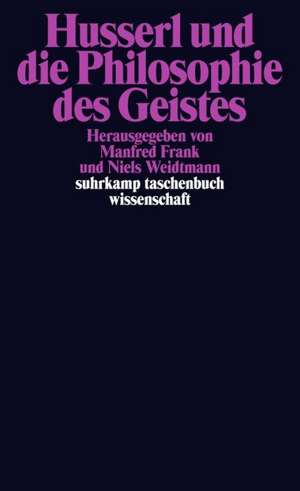 Husserl und die Philosophie des Geistes de Manfred Frank