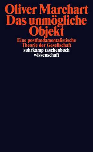 Das unmögliche Objekt de Oliver Marchart