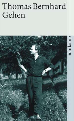 Gehen de Thomas Bernhard