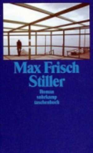 Stiller de Max Frisch