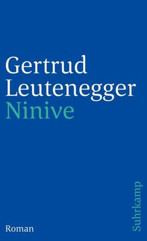 Ninive de Gertrud Leutenegger