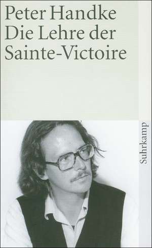 Die Lehre der Sainte-Victoire de Peter Handke