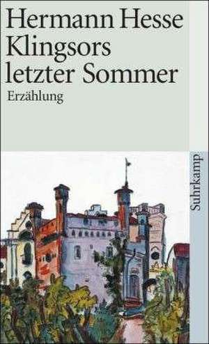 Klingsors letzter Sommer de Hermann Hesse