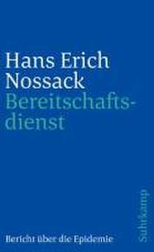 Bereitschaftsdienst de Hans Erich Nossack