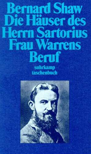 Die Häuser des Herrn Sartorius / Frau Warrens Beruf de Ursula Michels-Wenz