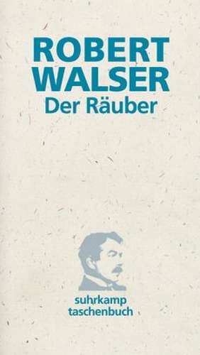 Der Räuber de Robert Walser