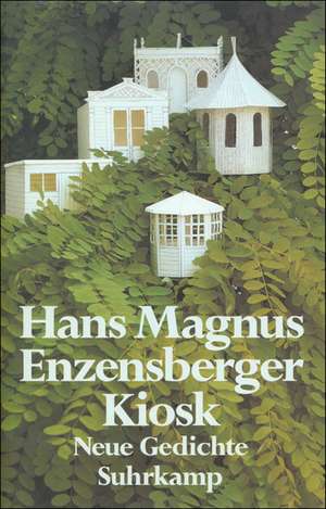 Kiosk de Hans Magnus Enzensberger