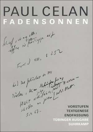 Fadensonnen de Paul Celan