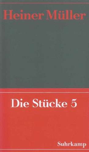 Werke 07. Die Stücke 05 de Heiner Müller