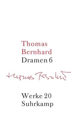 Werke 20. Dramen 6 de Martin Huber