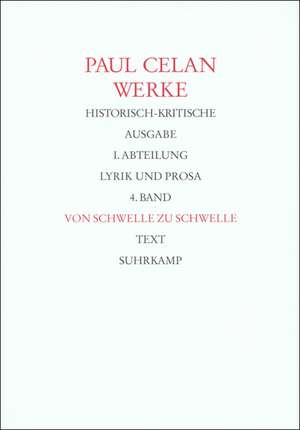 Von Schwelle zu Schwelle de Paul Celan