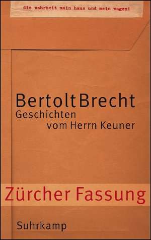 Geschichten vom Herrn Keuner de Bertolt Brecht