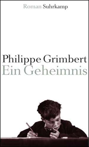 Ein Geheimnis de Philippe Grimbert