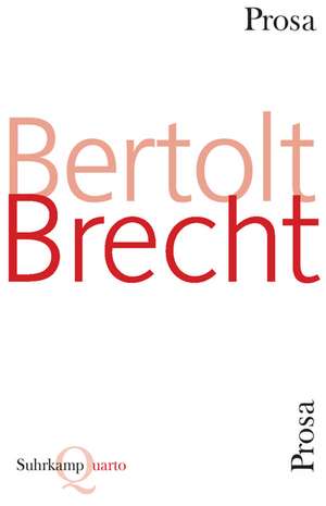 Prosa de Bertolt Brecht