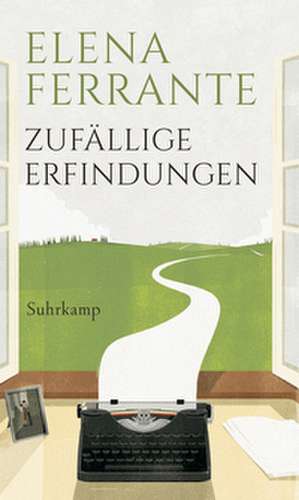 Zufällige Erfindungen de Elena Ferrante