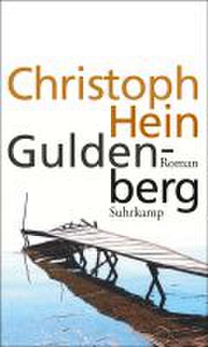 Guldenberg de Christoph Hein