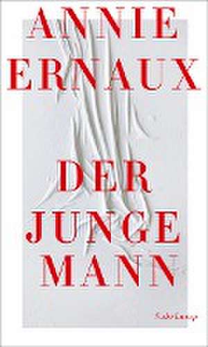 Der junge Mann de Annie Ernaux