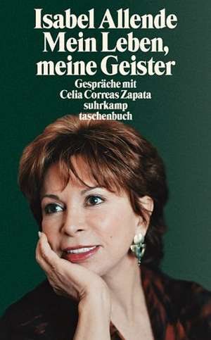 Mein Leben, meine Geister de Isabel Allende