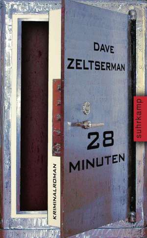 28 Minuten de Dave Zeltserman