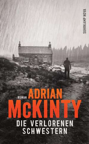 Die verlorenen Schwestern de Adrian McKinty