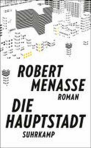 Die Hauptstadt de Robert Menasse