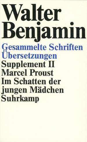 Gesammelte Schriften de Walter Benjamin