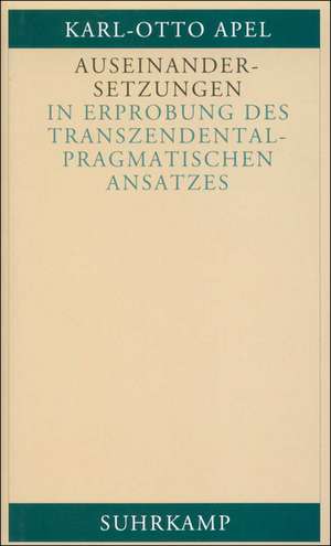 Auseinandersetzungen de Karl-Otto Apel