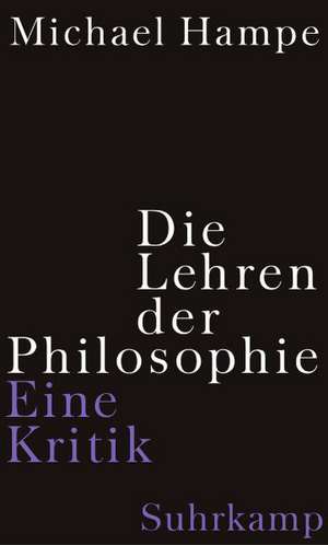 Die Lehren der Philosophie de Michael Hampe